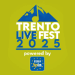scaletta Trento Live Fest powered by Eurospin